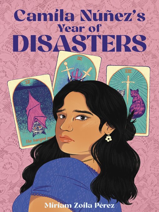 Title details for Camila Núñez's Year of Disasters by Miriam Zoila Pérez - Available